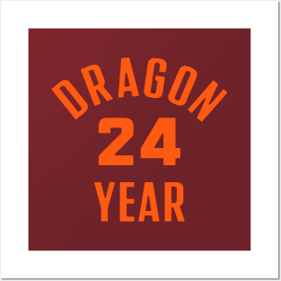 Dragon Year 24 Posters and Art